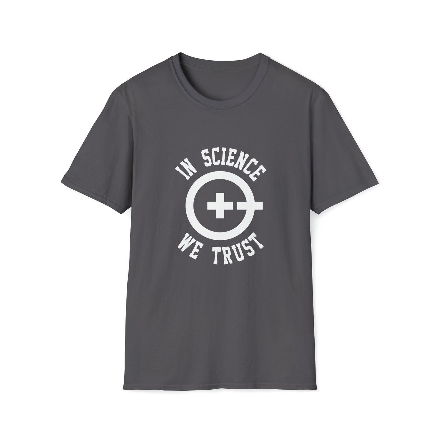 In Science We Trust Tee