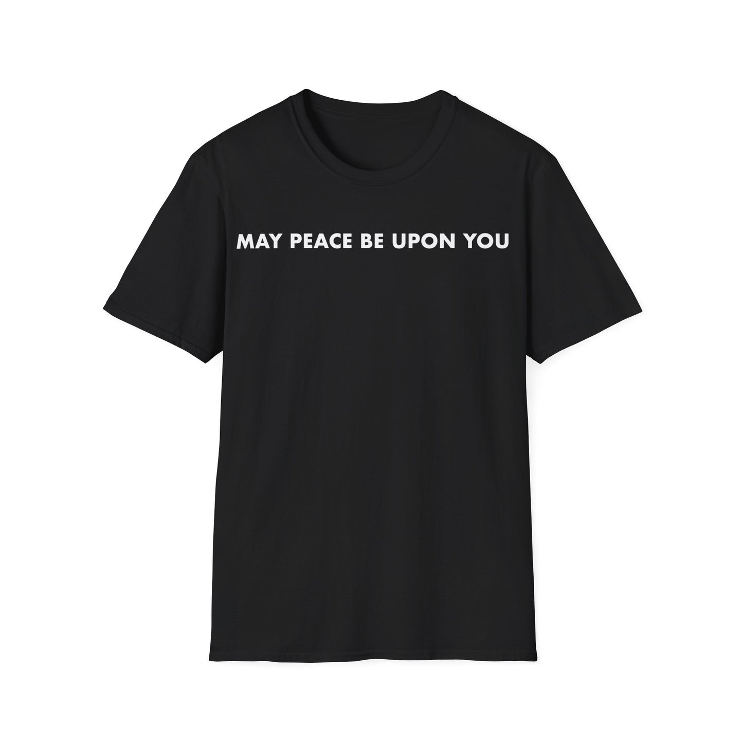 May Peace Be Upon You Tee