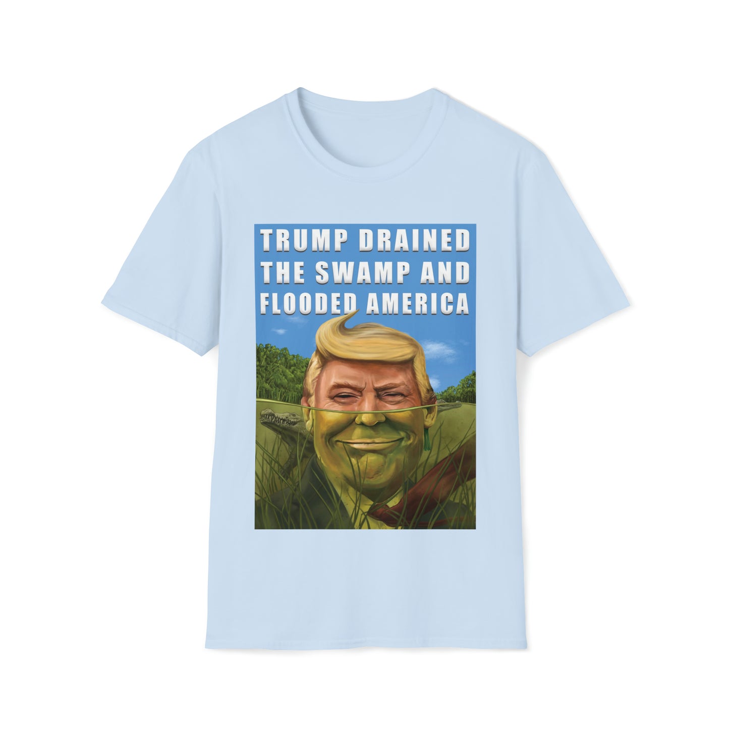 Trump Drained The Swamp Tee