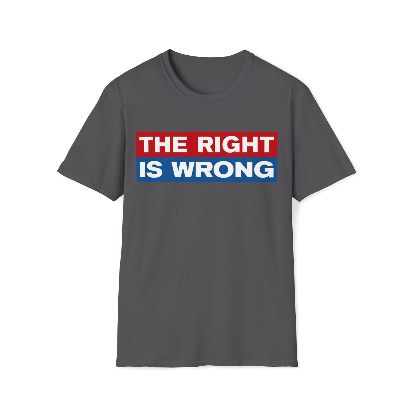 The Right Is Wrong Tee