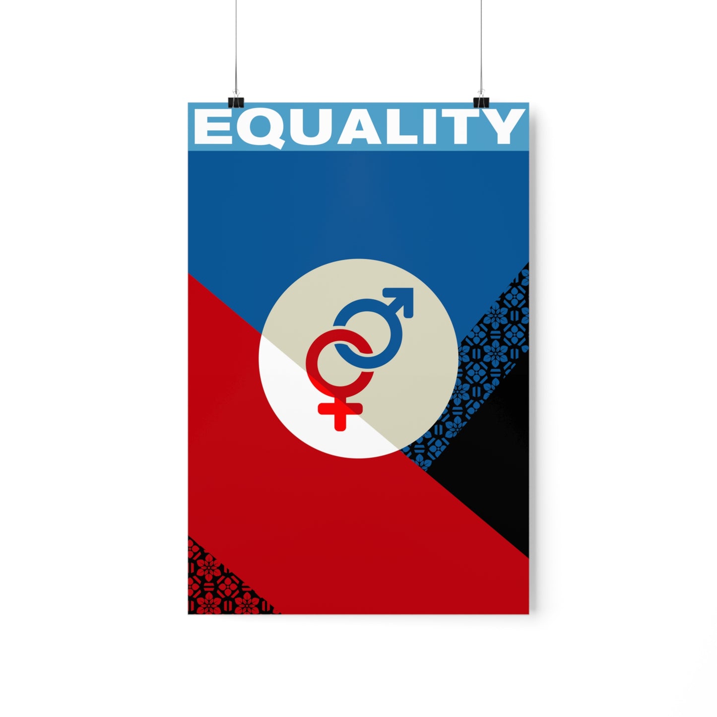 Equality Poster - So Right They’re Wrong. So Right They’re Wrong. So Right Their Wrong.